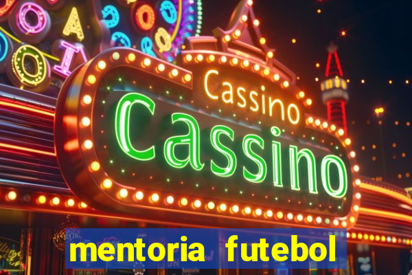 mentoria futebol virtual bet365